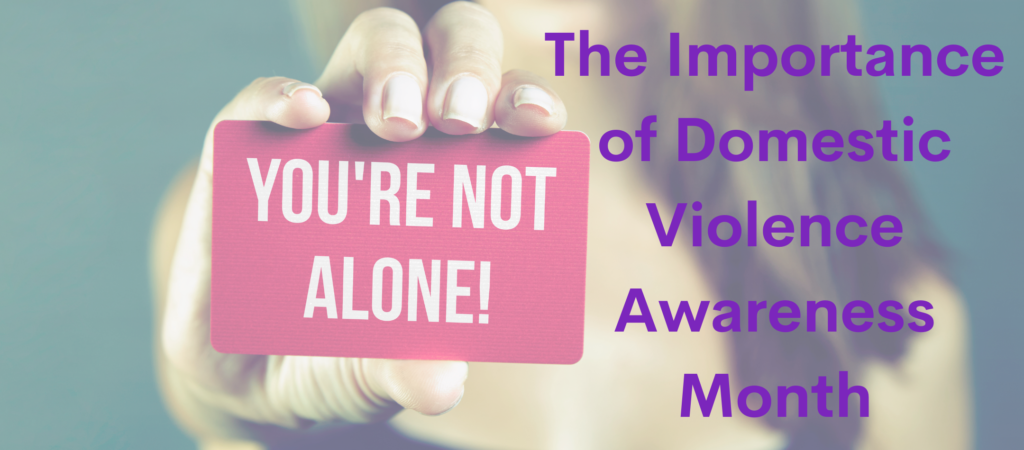The Importance Of Domestic Violence Awareness Month - Harris County ...